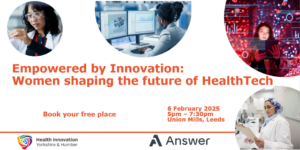 Empowered by Innovation Women shaping the future of HealthTech conference image showing women in tech